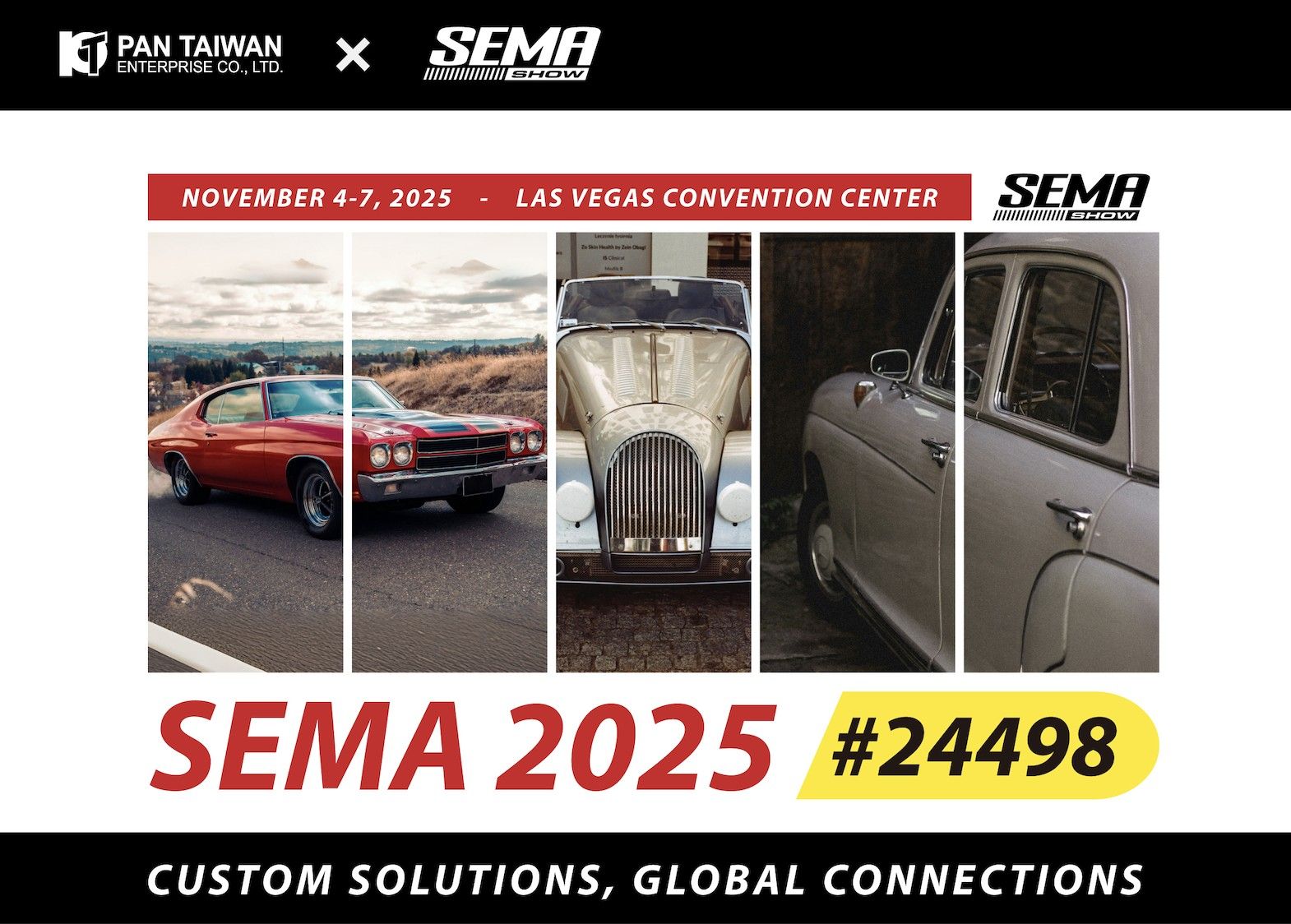 Pan Taiwan, 4-7 Kasım 2025 tarihlerinde Las Vegas'ta düzenlenecek SEMA Show'da klasik otomobil yedek parça pazarına olan uzun süreli bağlılığını vurgulamaktan gurur duymaktadır.